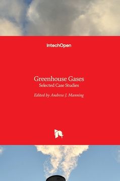 portada Greenhouse Gases: Selected Case Studies (en Inglés)