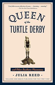 portada Queen of the Turtle Derby and Other Southern Phenomena (en Inglés)