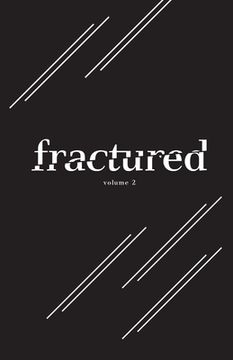 portada Fractured Lit Anthology Volume 2 (en Inglés)