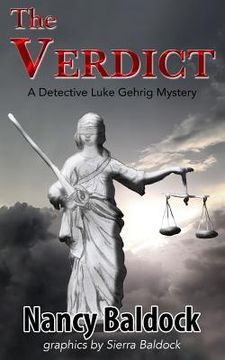 portada The Verdict: A Detective Luke Gerhrig Mystery (en Inglés)