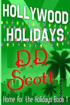 portada Hollywood Holidays (Home for The Holidays Book 1) (in English)
