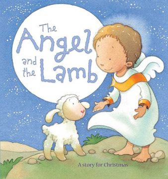 portada The Angel and the Lamb: A Story for Christmas