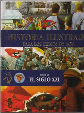 portada Historia Ilustrada - el Siglo xxi - t20