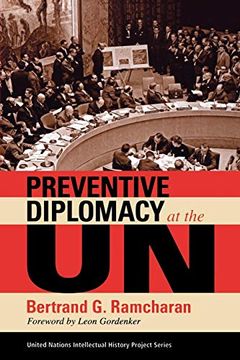 portada Preventive Diplomacy at the un (United Nations Intellectual History Project Series) (en Inglés)