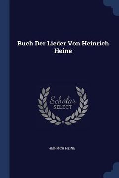 portada Buch Der Lieder Von Heinrich Heine (en Inglés)