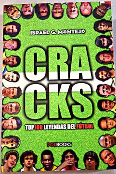 portada Cracks : top 100, leyendas del fútbol