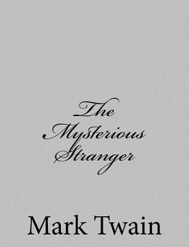 portada The Mysterious Stranger (en Inglés)