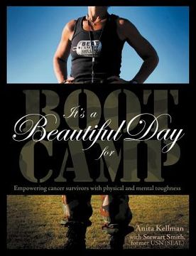 portada it's a beautiful day for boot camp (en Inglés)