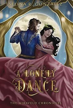 portada A Lonely Dance (The Miraveld Chronicles) (en Inglés)