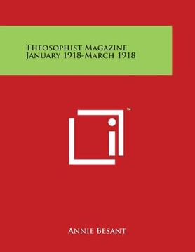 portada Theosophist Magazine January 1918-March 1918 (en Inglés)