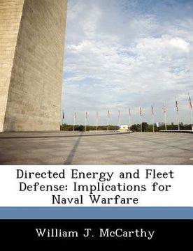 portada directed energy and fleet defense: implications for naval warfare (in English)