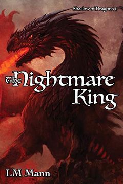 portada The Nightmare King: Shadow of Dragons 1 