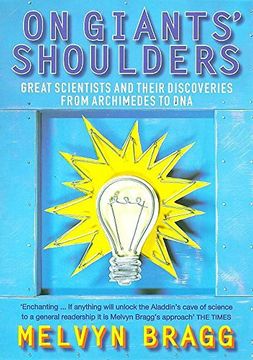 portada On Giants' Shoulders: Great Scientists and Their Discoveries from Archimedes to DNA