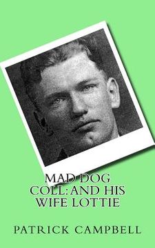portada Mad Dog Coll: And His Wife Lottie (en Inglés)
