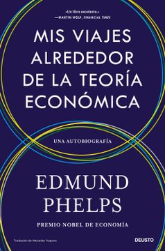 portada Mis Viajes Alrededor de la Teoria Economica (in Spanish)