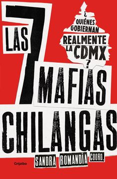 portada Las Siete Mafias Chilangas (in Spanish)