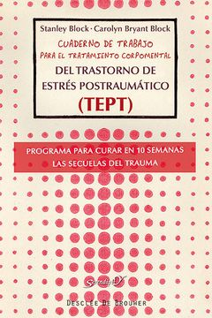 portada Cuaderno de Trabajo Para el Tratamiento Corpomental del Trastorno de Estrés Postraumático (Tept) (in Spanish)