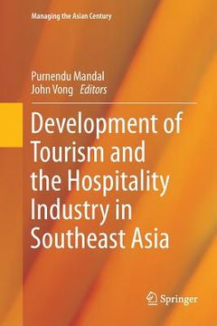 portada Development of Tourism and the Hospitality Industry in Southeast Asia (en Inglés)