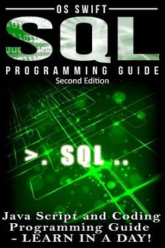 portada SQL Programming: Java Script and Coding Programming Guide: Learn In A Day!