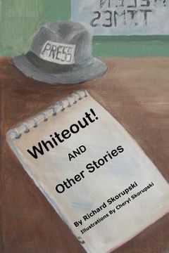 portada Whiteout!: And Other Stories