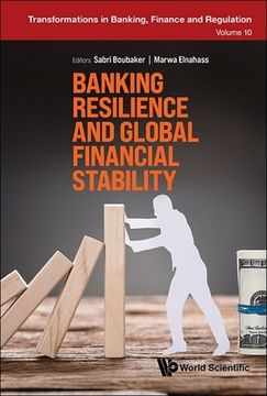 portada Banking Resilience and Global Financial Stability (en Inglés)