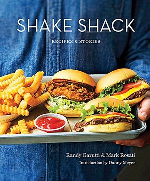portada Shake Shack: Recipes and Stories (en Inglés)