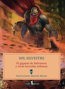 portada El Gigante de Balvanera y Otras Leyendas Urbanas (in Spanish)
