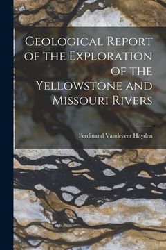 portada Geological Report of the Exploration of the Yellowstone and Missouri Rivers