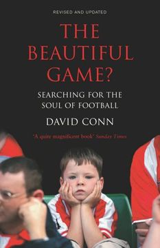 portada The Beautiful Game?: Searching for the Soul of Football: Searching the Soul of Football