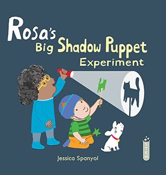portada Rosa'S big Shadow Puppet Experiment (Rosa'S Workshop 2, 4) (en Inglés)