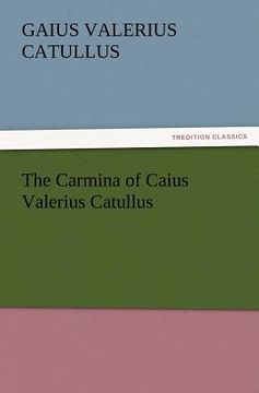 portada the carmina of caius valerius catullus (en Inglés)