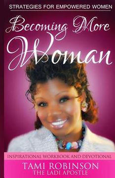 portada Becoming More Woman: Defining the Essence of the Greatness Within