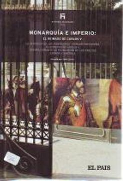 portada Monarquía E Imperio, El Reinado De Carlos V