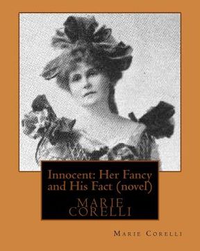 portada Innocent: Her Fancy and His Fact(1914) by Marie Corelli (novel)