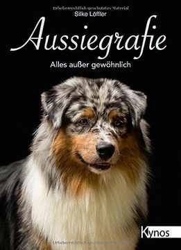 portada Aussiegrafie: Alles Außer Gewöhnlich (en Alemán)