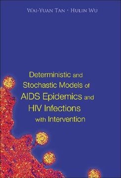 portada Deterministic and Stochastic Models of AIDS Epidemics and HIV Infections with Intervention (en Inglés)