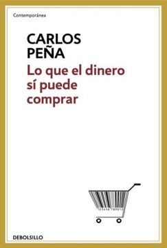 portada Lo que el Dinero si Puede Comprar (b) (in Spanish)