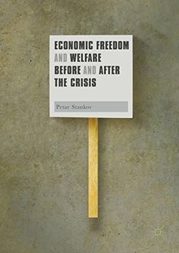 portada Economic Freedom and Welfare Before and After the Crisis