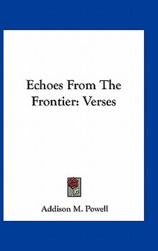 portada echoes from the frontier: verses (en Inglés)