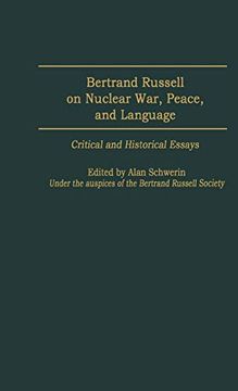 portada Bertrand Russell on Nuclear War, Peace, and Language: Critical and Historical Essays (en Inglés)