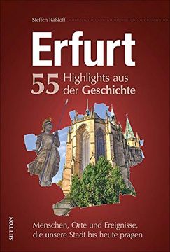 portada Erfurt. 55 Highlights aus der Geschichte (en Alemán)