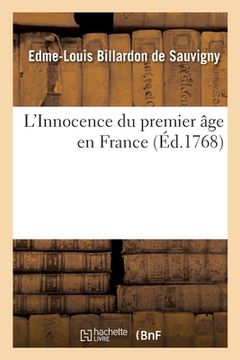 portada L'Innocence Du Premier Âge En France (in French)
