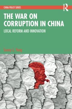 portada The war on Corruption in China (China Policy Series) (en Inglés)