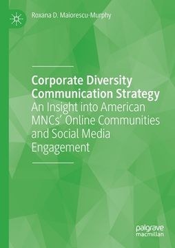 portada Corporate Diversity Communication Strategy: An Insight Into American Mncs' Online Communities and Social Media Engagement (en Inglés)