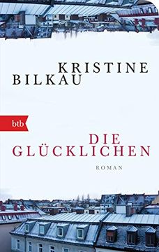 portada Die Glücklichen: Roman? Geschenkausgabe (en Alemán)