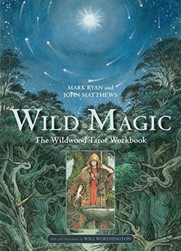 portada Wild Magic: The Wildwood Tarot Workbook (en Inglés)