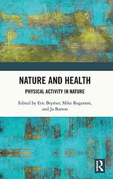 portada Nature and Health (Routledge Research in Health, Nature and the Environment) (en Inglés)