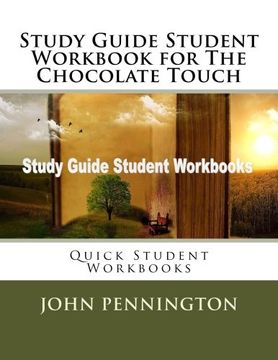 portada Study Guide Student Workbook for the Chocolate Touch: Quick Student Workbooks (en Inglés)