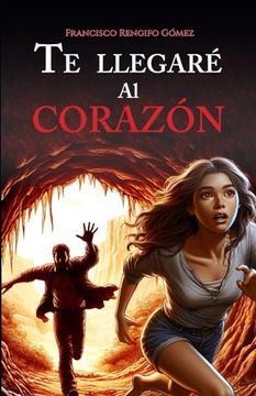 portada Te Llegaré al Corazón (in Spanish)