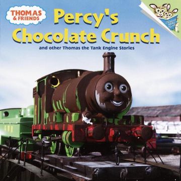 portada Thomas and Friends: Percy's Chocolate Crunch and Other Thomas the Tank Engine Stories (Thomas & Friends) (Random House Picturebacks) 